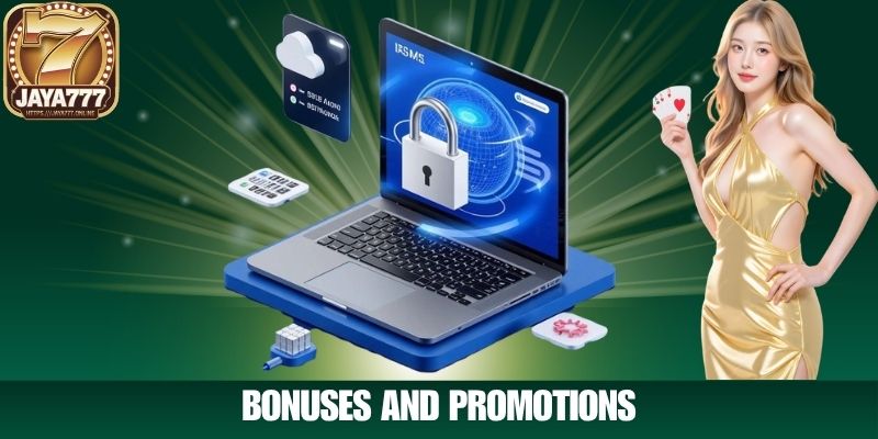 BONUSES AND PROMOTIONS
