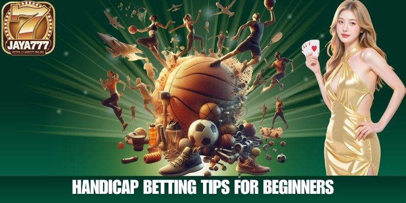 Handicap Betting Tips for Beginners