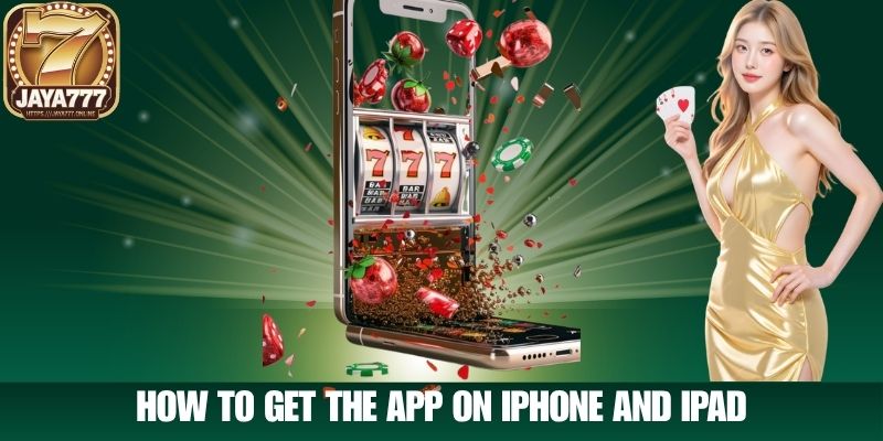 How to Get the App on iPhone and iPad