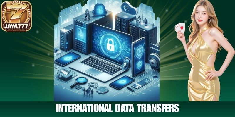 International Data Transfers