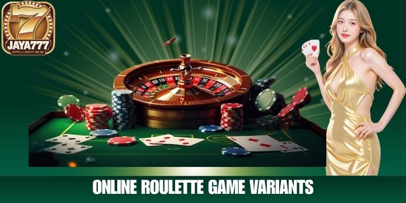 Online Roulette Game Variants