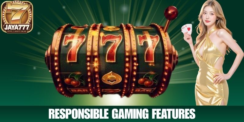 Responsible Gaming Features
