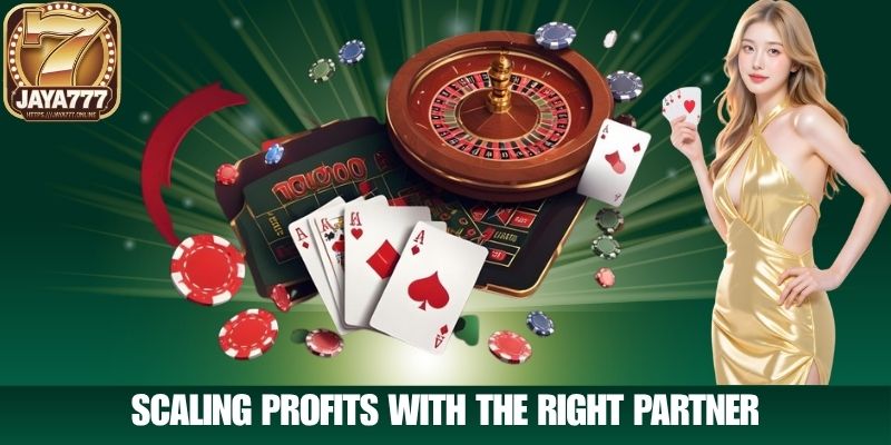 Scaling Profits with the Right Partner