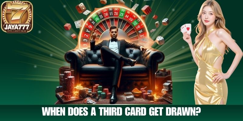 When Does a Third Card Get Drawn?